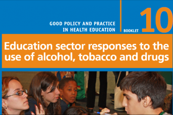 Education sector responses to the use of alcohol, tobacco and drugs